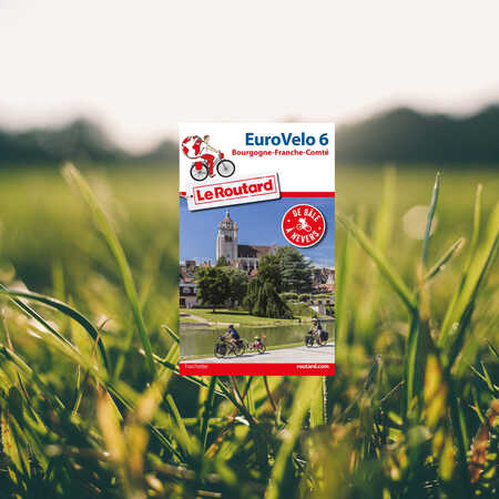 Le guide du Routard EuroVelo 6 France V lo Tourisme