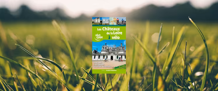 guide-ouest-france-chateaux-loire-velo.jpg