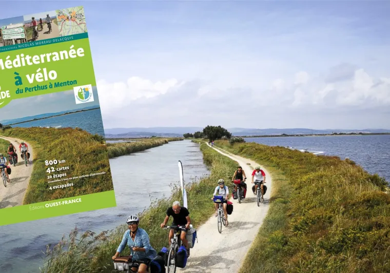 Guide Méditerranée à vélo - EV8 - Chamina