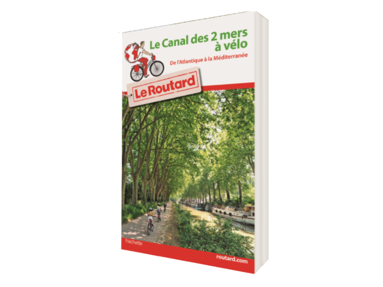 Guide du Routard du Canal des 2 Mers à vélo